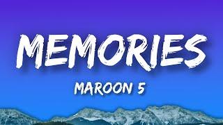 Maroon 5 - Memories (Lyrics)