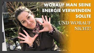 10er Regel - Wie verwendet man seine Energie? Und worauf nicht? Ein super Tipp / Daumenregel