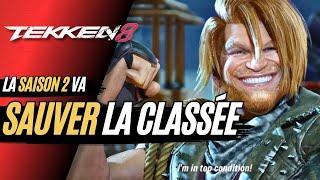 TEKKEN 8: LA SAISON 2 VA SAUVER LA CLASSÉE ACTUELEMENT CASSÉ