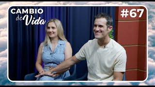 Cambio de Vida - Luis Fernando y Ana de Martínez - 30/05/2024