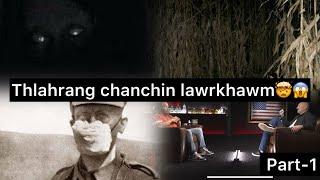 Thlahrang chanchin lawrkhawm | Part 1 