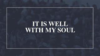 It is Well with My Soul • T4G Live [Official Lyric Video]