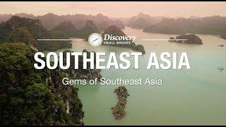 Discovery Tour of South East Asia