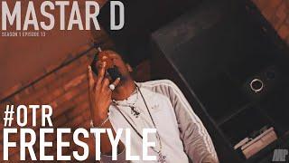 [OTR] Mastar D - OFF THE RECORD FREESTYLE | #OTR