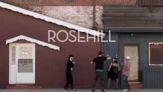 ROSEHILL OFFICIAL TRAILER