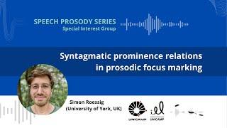 Syntagmatic prominence relations in prosodic focus marking | Speech Prosody Lectures