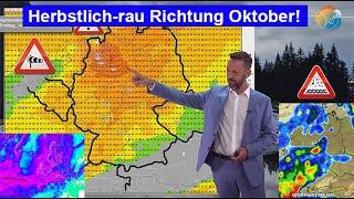 Herbstlich-rau in den Oktober! Sturmböen, Starkregen, Tiefdruck. Wettervorhersage 26.09.-06.10.2024.