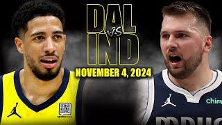 Dallas Mavericks vs Indiana Pacers Full Game Highlights - November 4, 2024 | 2024-25 NBA Season