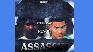 21 Promo & Pengii - Assassin (Official audio)