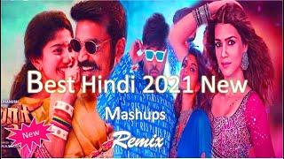 Best Hindi  2021 New - Mashups Remix