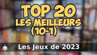 Les jeux de 2023 - Top 20 - Partie 2 (10-1)