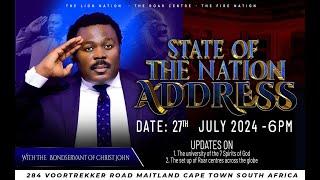 State Of The Nation Address with The Bondservant of Christ John