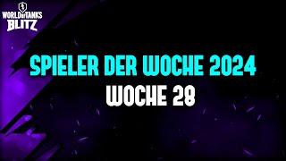 Spieler der Woche 28 / 2024 [WoT Blitz Deutsch]