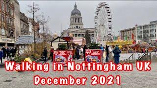 Walking in Nottingham city centre UK | December 2021