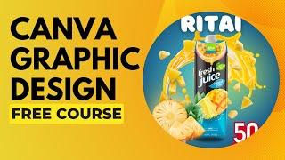 Canva Graphic Design Course for Beginners | In 8 Minutes