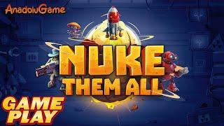 Nuke Them All Gameplay