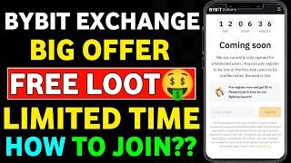 Bybit New Free Offer Today || Bybit Exchange Pre Register Offer || Bybit Exchange Free Loot Today