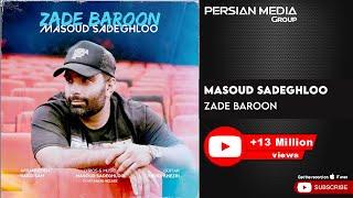 Masoud Sadeghloo - Zade Baroon ( مسعود صادقلو - زده بارون )