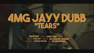 4MG JAYY DUBB - Tears