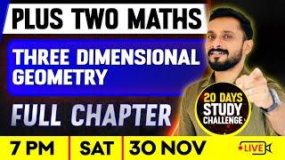 Plus Two Maths | Three Dimensional Geometry | Full Chapter | Exam Winner