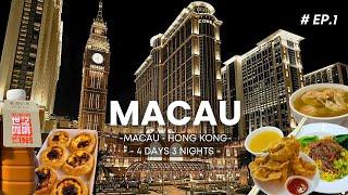 [EP.1] Macau • Hong Kong 4 Days 3 Nights | 1 Night in Macau 2024 [Vlog]