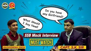 SSB Mock Interview | SSB Personal Interview Tips | Best SSB Interview