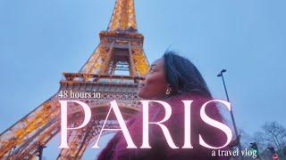 48 hours in Paris...TRAVEL VLOG 