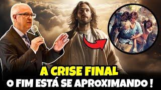 A CRISE FINAL O FIM ESTÁ SE APROXIMANDO! Pr. Samuel Ramos