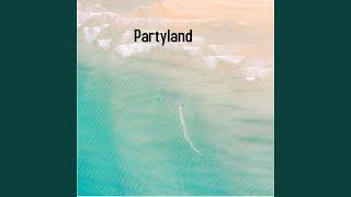 Partyland