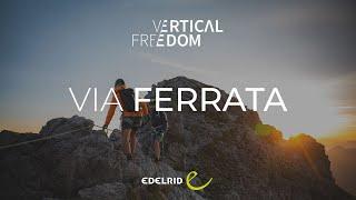 Discover the Alpine World Through Via Ferrata | EDELRID