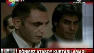 TÜRK MEDYA-SÖNMEZ ATASOY'U KAYBETTİK.BAŞIMIZ SAĞOLSUN.