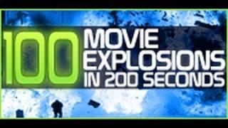 100 Movie Explosions In 200 Seconds