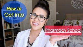 How to Get Into Pharmacy School (Advice & Tips)