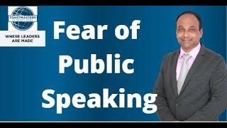 Fear of Public Speaking - Pradeep Shetty - Chalk and Duster Toastmasters Club