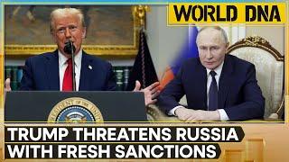 World DNA LIVE: Trump Threatens Russia With Fresh Sanctions Over Attacks On Ukraine  | WION LIVE