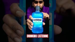 Drinking Listerine Real ? #yashkeexperimentshorts