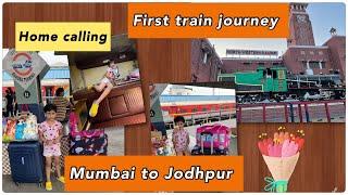 First train journey || Mumbai to Jodhpur || home calling || surprise for family | series-1