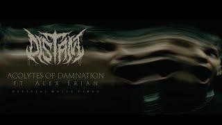 DISTANT- Acolytes Of Damnation (Feat. Alex Erian of Despised Icon) (OFFICIAL VIDEO)