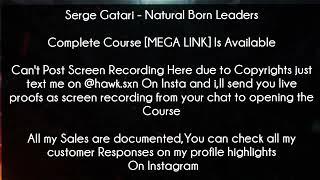 Serge Gatari Course - Natural Born Leaders download