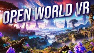 Best OPEN WORLD VR Games Everyone Needs To Play!