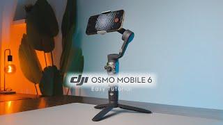 How to Use DJI Osmo Mobile 6 Gimbal | Unboxing & Review ( 2025 Easy Tutorial)