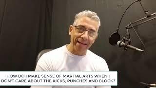 Peter Liciaga Answers - How Can Parents Make Sense Of Martial Arts?