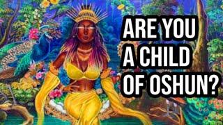 How to Know if I am a Child of Oshun? Goddess of Life