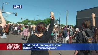 ‘Justice For George Floyd’ Protests Continue In Mpls.