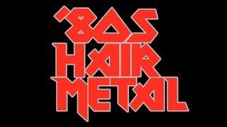 Ultimate Hair Metal Playlist | Best of Glam/Hair Metal/'80s Rock