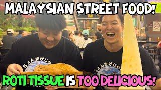 Tasting Malaysia's Iconic Street Food: Japanese Traveler Tries Roti Tissue for the First Time!