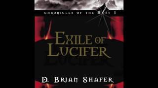 Free Audio Book Preview ~ Exile of Lucifer Chronicles of the Host, Book 1 ~ D  Brian Shafer