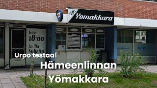 Yömakkara, Hämeenlinna.  ÄLÄ MENE! KIERRÄ KAUKAA!