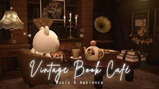  Cozy Vintage Book Café • Classic Jazz music | Nostalgia