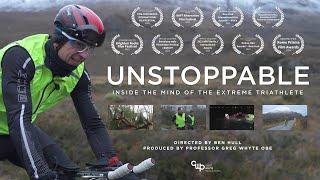 Unstoppable - Inside the mind of the extreme triathlete. (Full award winning film)